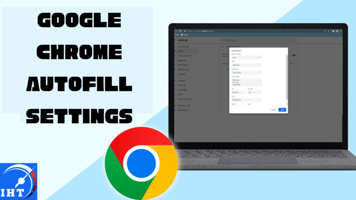 Google Chrome Autofill settings